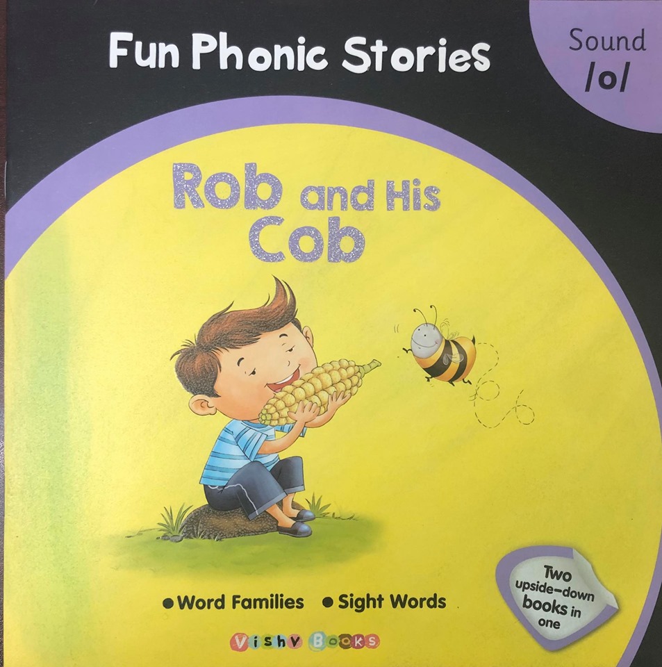 Rob and His Cob : Fun Phonic Stories 
