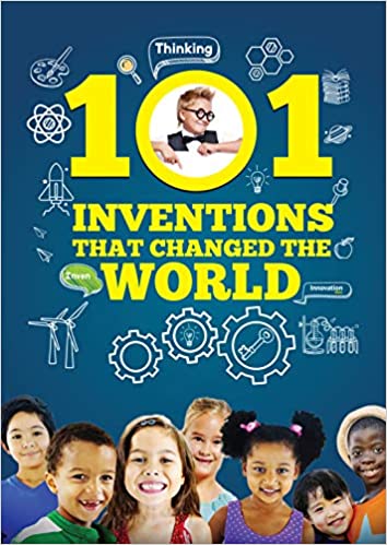 101 Inventions That Changed the World