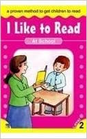 I Like to Read: At School