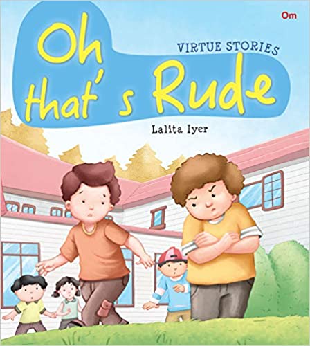 Oh Thats Rude : Virtue Stories
