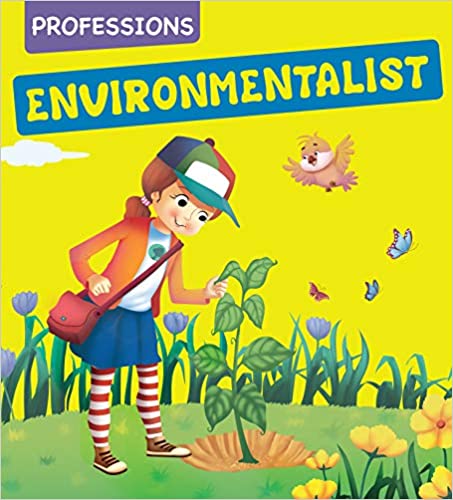 Professions Environmentalist   
