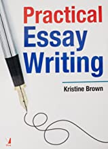 Practical Essay Writing 