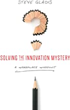 Solving the Innovation Mystery 