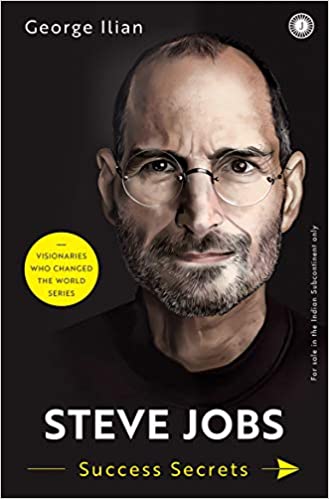 Steve Jobs Success Secrets