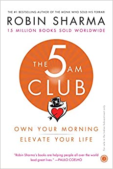 The 5 AM Club Own Your Morning