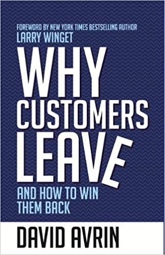 Why Customers Leave and how to win them back