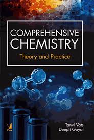 Comprehensive Chemistry: Theory and Practice