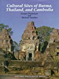 Culture Sites of Burma, Thailand and Combodia