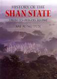 History of the Shan State: From Its Origins to 1962