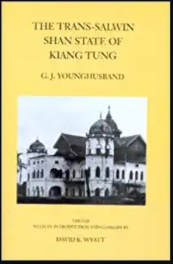 The Trans-Salwin Shan State of Kiang Tung
