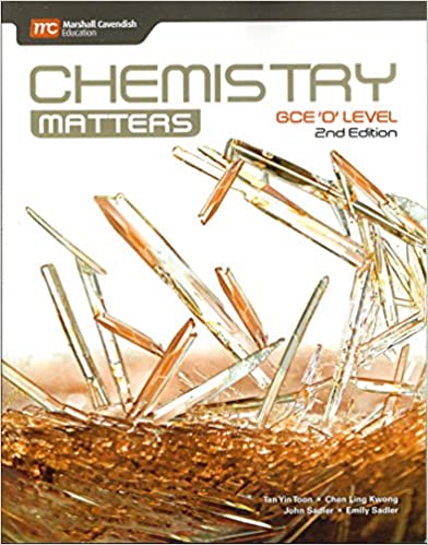 Chemistry  Matter  GCE O level 2nd Edition Workbook