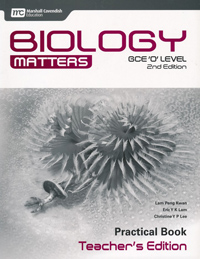 GCE O Levell Biology Matters (2nd Edition, Practical book, Teacher's Edition)
