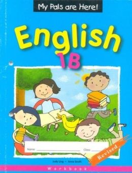 My Pals are Here! English 1B Workbook