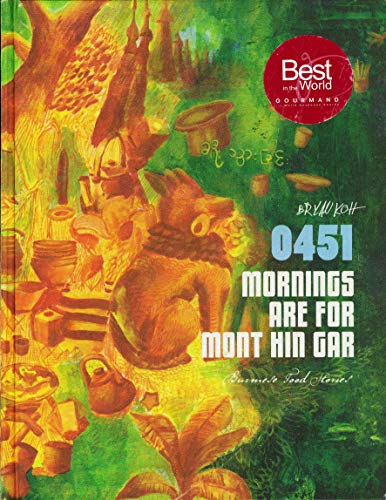 Mornings are for Mont Hin Gar
