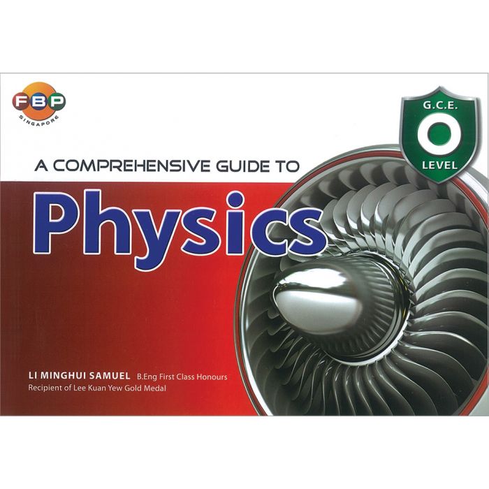 G.C.E 'O' Level A Comprehesive Guide to Physics