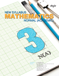 New Syllabus Mathematics Normal(Academic) 3