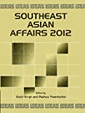 Sountheast Asian Affairs 2012