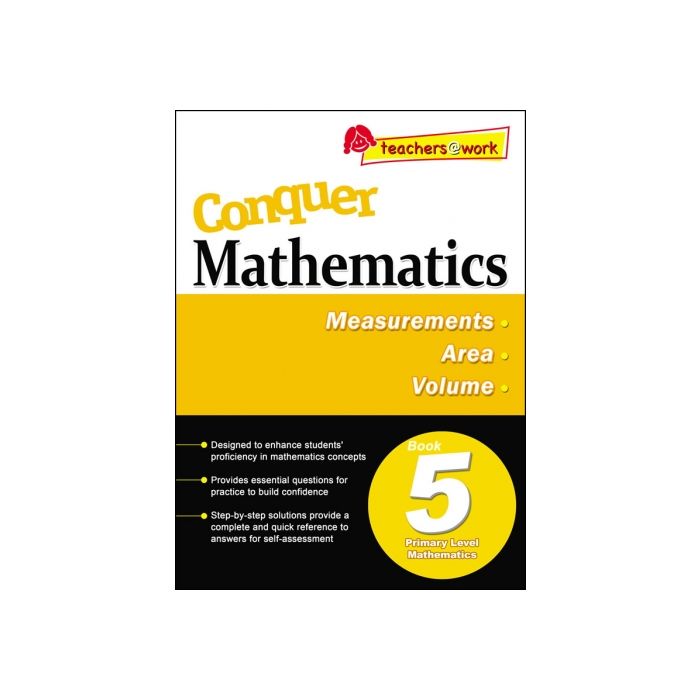 Conquer Mathematics Book 5- Measurements, Area and Volume