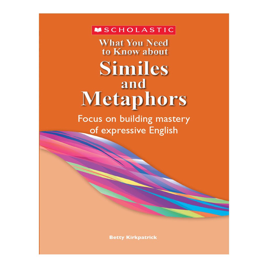 Similes & Metaphors : What You Need To Know About English