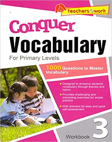 Conquer Vocabulary for Primary Levels workbook 3 : 1000 questions to Mater Vocabulary