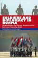 Soldiers and Diplomancy in Burma: Understanding the Foreign Relations of the Burmese Praetorian State