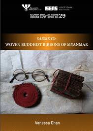 Sarsikyo : Woven Buddhist Ribbons of Myanmar 