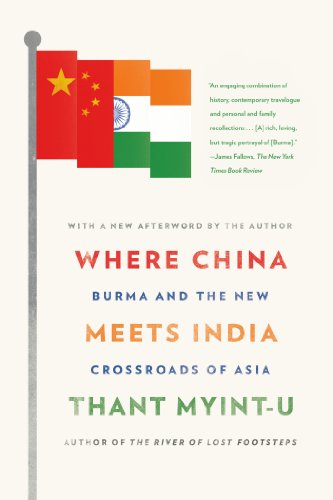 Where China Burma and The new Meets India Crossroads of Asia